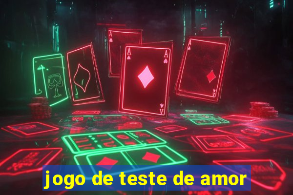 jogo de teste de amor